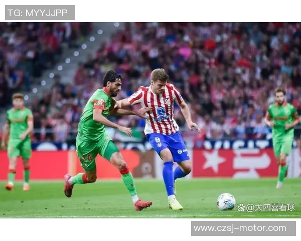 马竞主场迎战赫塔菲争夺西甲积分榜关键战役 马竞主场迎战赫塔菲争夺西甲积分榜关键战役